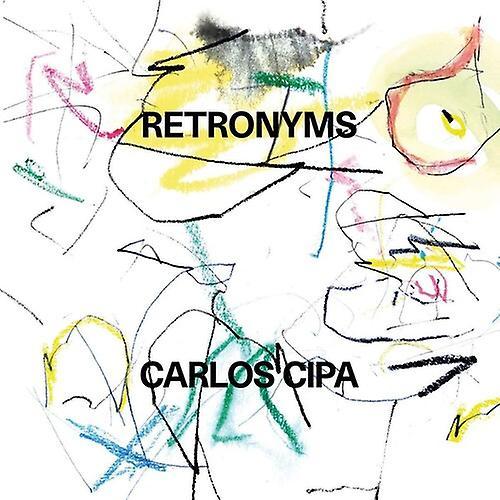 Warner Classics Carlos Cipa - Retronyms [VINYL LP] USA Import