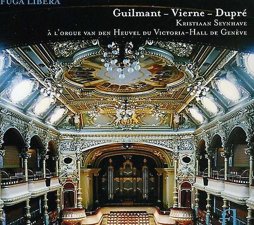 Fuga Libera Label Kristiaan Seynhave - French Organ Spectacular at Victoria Hall Geneva  [COMPACT DISCS] USA import