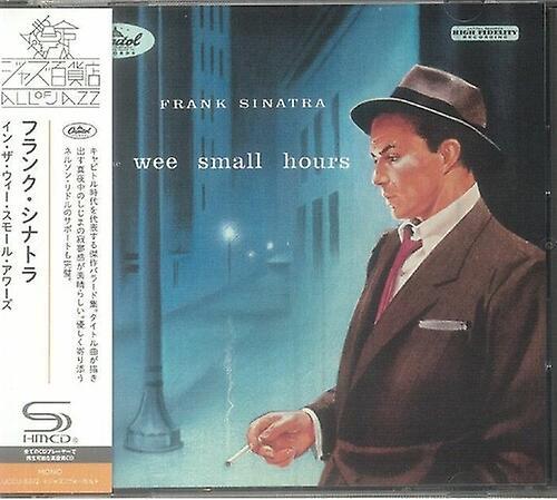 Universal Japan Frank Sinatra - In The Wee Small Hours - SHM-CD  [COMPACT DISCS] SHM CD, Japan - Import USA import