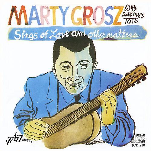 GHB Jazz Foundation Marty Grosz - Sings of Love & Other Matters  [COMPACT DISCS] USA import