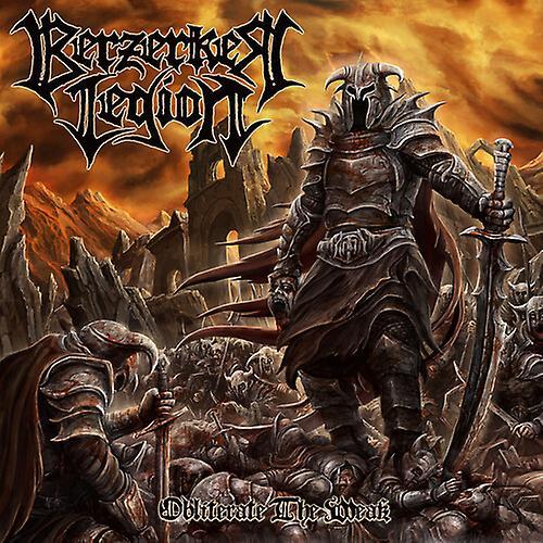 Listenable Records Berzerker Legion - Obliterate The Weak  [COMPACT DISCS] Bonus Track, Ltd Ed USA import