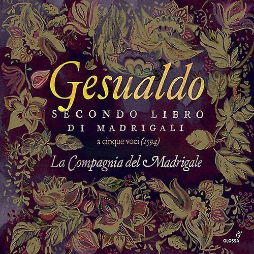 Glossa Gesualdo / Compagnia Del Madrigale - Secondo Libro Di Madrigali [COMPACT DISCS] USA Import