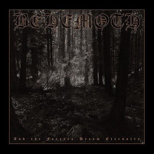 Metal Blade Behemoth - And The Forests Dream Eternally  [COMPACT DISCS] USA import