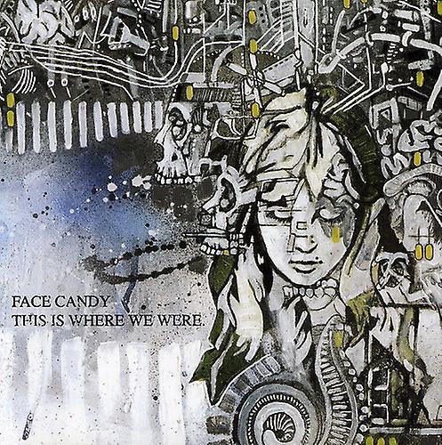 Rhymesayers Face Candy - This Is Where We Were  [COMPACT DISCS] Explicit USA import