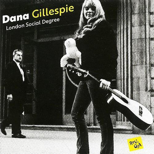 Rev-Ola Dana Gillespie - London Social Degree [COMPACT DISCS] UK - Import USA Import