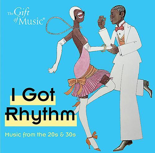 Gift of Music Gershwin / Martin-Smith / Souter / Wackett - Got Rhythm - Music from the 20's & 30's  [COMPACT DISCS] USA import