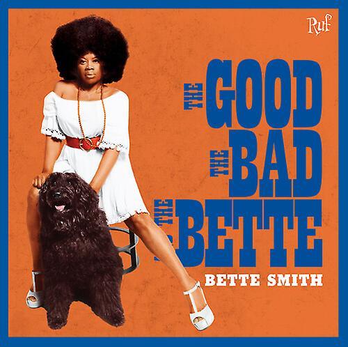 Ruf Bette Smith - The Good The Bad The Bette  [COMPACT DISCS] USA import