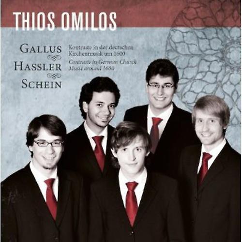 Rondeau Thios Omilos - Contrasts in German Church Music Around 1600  [COMPACT DISCS] USA import