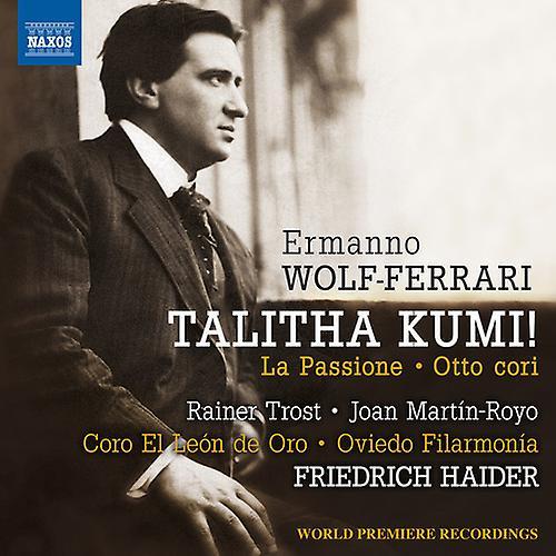 Naxos Ferrari / Trost / Haider - Talitha Kumi / la Passione  [COMPACT DISCS] USA import