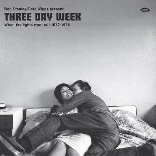 Ace Records Uk Bob Stanley / Pete Wiggs Present Three Day Week - Bob Stanley / Pete Wiggs Present Three Day Week: When The Lights WentOut 1972-1975..