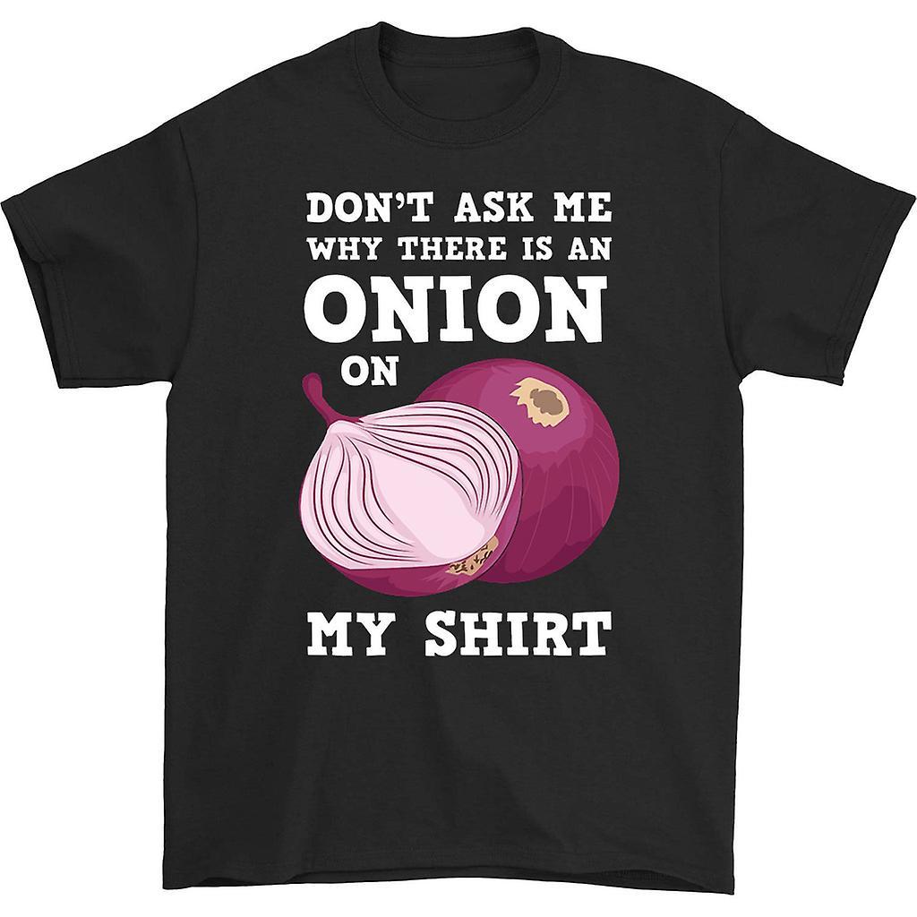 HISHARK Don't ask me why there is an onion on my t-shirt black XL