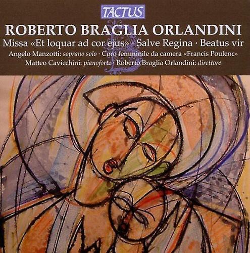 Tactus Records Roberto Braglia Orlandini - Missa Et Loquar Ad Cor Ejus  [COMPACT DISCS] USA import