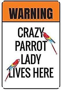 LINCMAN Vintage Metal Sign Warning Crazy Parrot Lady Lives Here Retro Poster Plaque Tin Sign Wall Decor For Kitchen Bar Pub Farm House 12x8inch