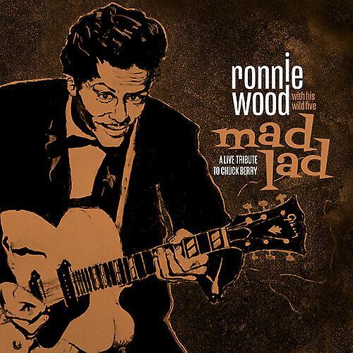 BMG Rights Managemen Ronnie Wood with His Wild Five - Mad Lad: A Live Tribute To Chuck Berry  [COMPACT DISCS] USA import