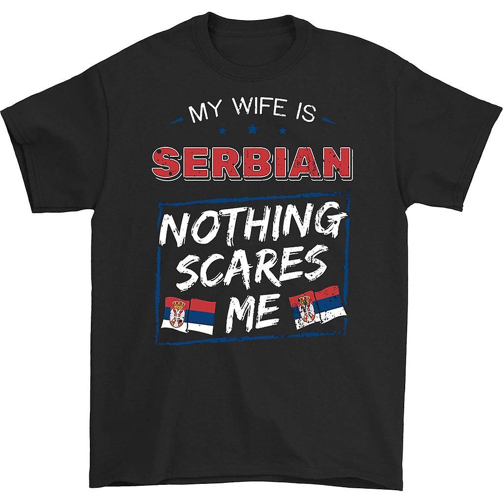 HISHARK My wife is serbian nothing scares me t-shirt Black S