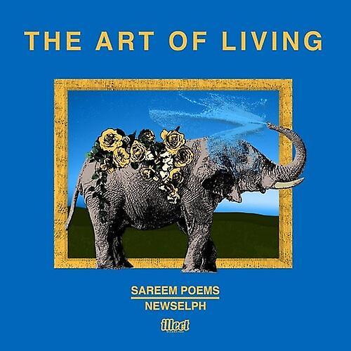 Illect Recordings Sareem Poems & Newselph - The Art Of Living  [VINYL LP] USA import