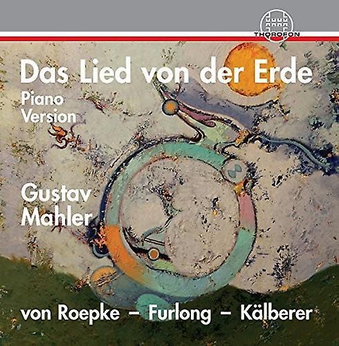 Thorofon Mahler / Kaelberer / Furlong - Das Lied Von Der Erde  [COMPACT DISCS] USA import