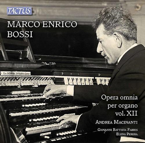 Tactus Records Bossi / Macinanti - Marco Enrico Bossi: Complete Organ Works Vol 12  [COMPACT DISCS] USA import