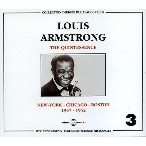 Fremeaux & Assoc. FR Louis Armstrong - Vol. 3-Quintessence-New York Chicago Boston 1947-5  [COMPACT DISCS] USA import