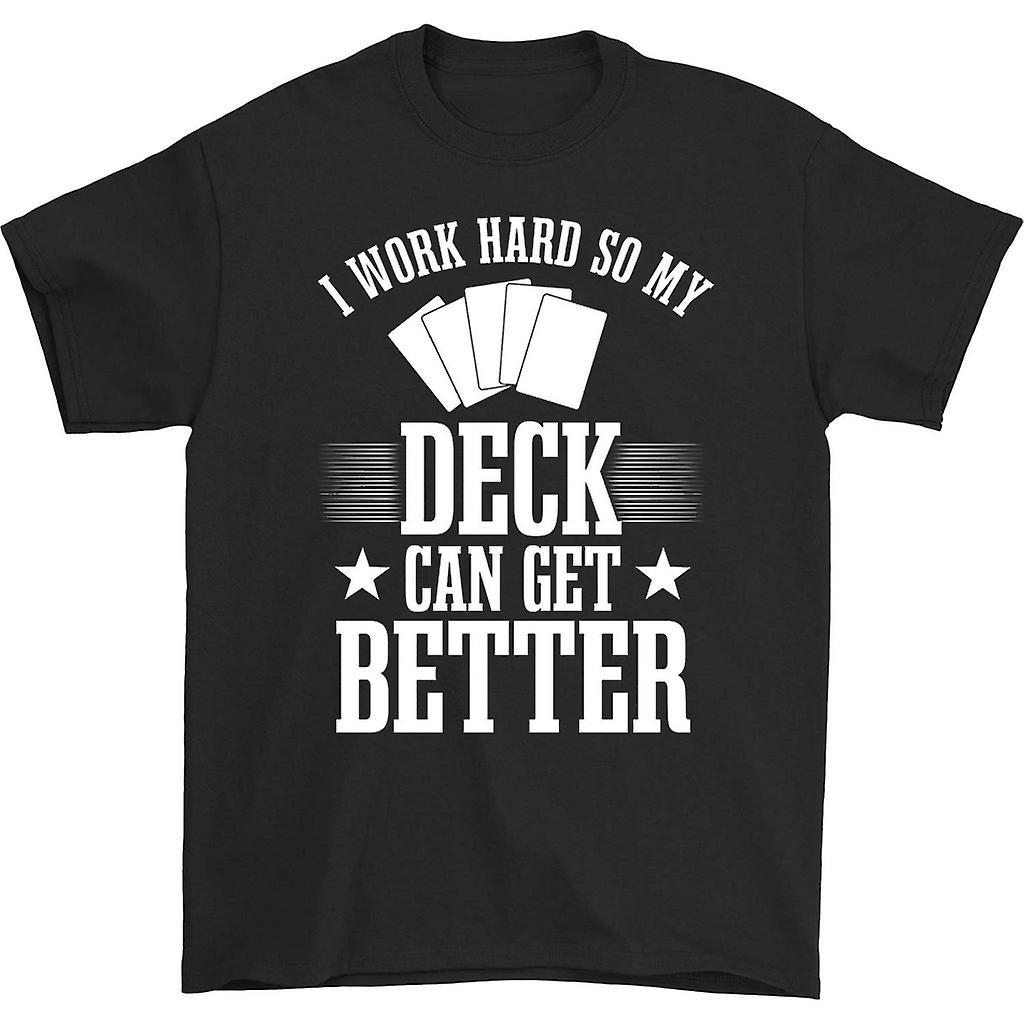 HISHARK I worked hard so my can get better t-shirt Black M