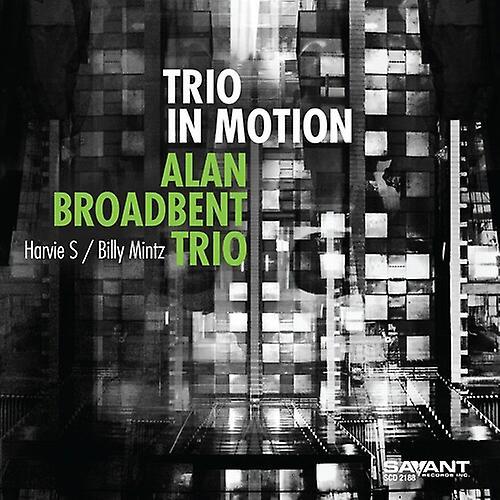 Savant Alan Broadbent Trio - Trio In Motion  [COMPACT DISCS] USA import