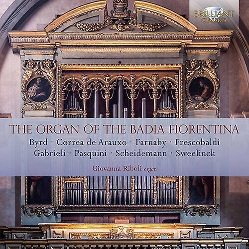 Brilliant Classics Organ Of The Badia Fiorentina / Various - Organ of the Badia Fiorentina  [COMPACT DISCS] USA import