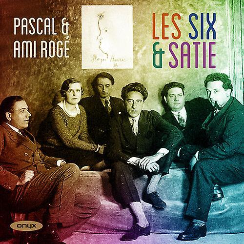 Onyx Classics Pascal & Ami Roge - Les Six & Satie  [COMPACT DISCS] USA import