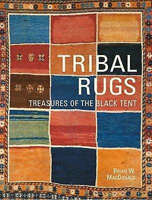 Tribal Rugs : Treasures of the Black Tent