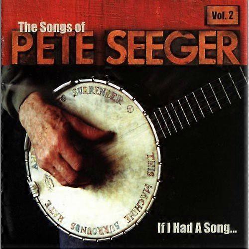 Appleseed Records Various Artists - If I Had A Song: The Songs Of Pete Seeger Vol. 2  [COMPACT DISCS] USA import