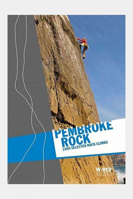 Climbers Club Pembroke Rock - 1000 Selected Rock Climbs: The Climbers' Club in the Wired Guides Series No Colour Size