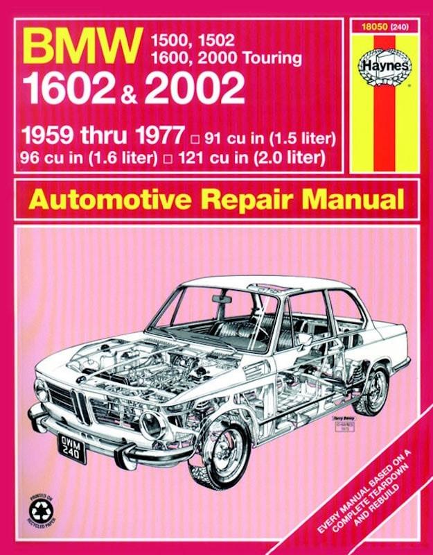 Haynes Workshop manual Bmw 1500, 1502, 1600, 1602, 2000 & 2002 (1959-1977) classic reprint