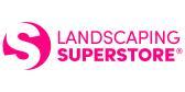 Landscaping Superstore